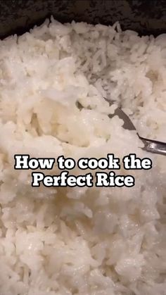 how to cook the perfect rice