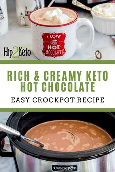 a crock pot with hot chocolate in it and the words, rich & creamy keto hot chocolate easy crockpot recipe