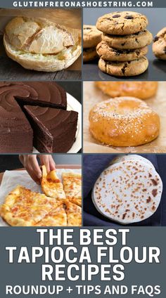 6 images of tapioca flour recipes - bread, cookies, pizza, toortialls, cake, and bagels Tapioca Starch Recipes, Starch Recipes, Starch Foods, German Food Authentic, Recipes Learn, Tapioca Starch, Spiralizer Recipes