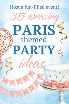 host a fun-filled event. 35 amazing Paris-themed party ideas. A caked with a ribbon around it on a fancy cake stand. Paris Party Ideas, French Themed Birthday Party, French Themed Birthday, Paris Theme Party Decorations, Vacation In Paris, French Themed Parties