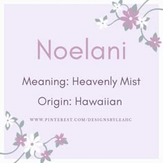 the name and meaning of noelani means heavenly mist origin hawaiiana with pink flowers