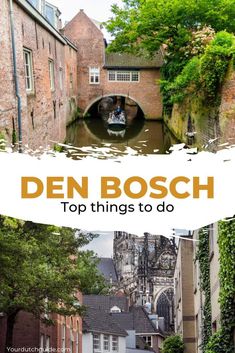 the top things to do in den boschh