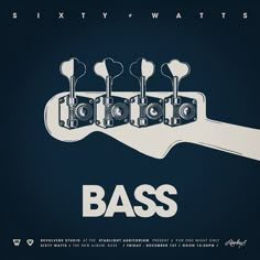 an advertisement for bass guitars with the words sixty wattts on it's side