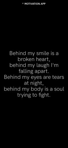 Tears Behind The Smile Quotes, Smile Through The Tears, Lost Person Quotes, Behind Her Smile Quotes, Lost My Smile Quote, Behind Her Eyes Quotes, Im Lost Quotes My Life, Behind My Smile Quotes, I’m Trying Quotes