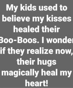 Heal Mom Things, Mother Daughter Quotes, Hugs Kisses