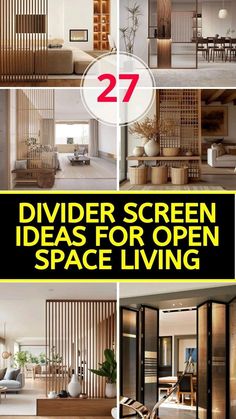 an open living room and dining area are featured in this collage with the words, divider screen ideas for open space living