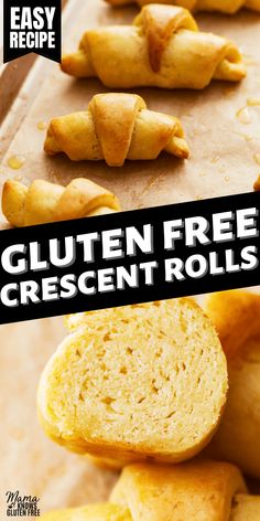 gluten free crescent rolls on a baking sheet with text overlay that reads easy recipe