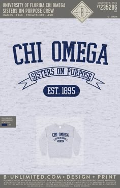 the back of a white shirt that says chi omega sisters on purpose, est 1989