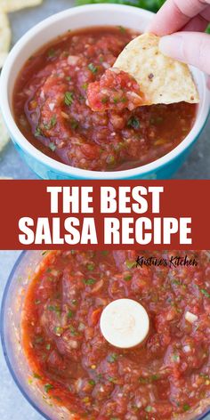 salsa in a food processor with tortilla chips on the side and text overlay that reads best easy salsa recipe