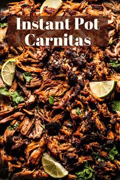 instant pot carnitas recipe with limes and cilantro on the side