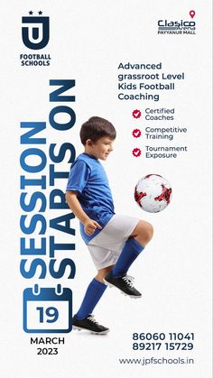 a poster for a youth soccer league featuring a young boy kicking a ball with the words session on it