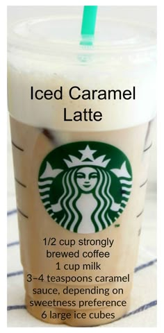 a cup of iced caramel latte is shown with information about how to make it