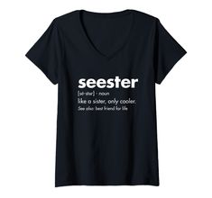 a black shirt with the words seester on it