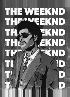 a black and white image of a man in a suit with the words weekend on it