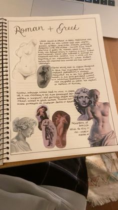 an open notebook with pictures of women's torsos and the words roman + greek on it