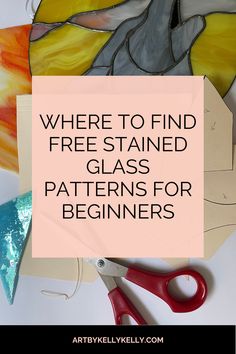 the words where to find free stained glass patterns for beginners are overlayed