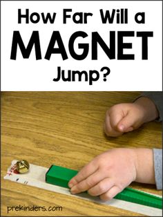 how far will a magnet jump? for toddlers to practice their fine motor skills