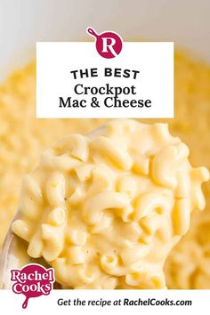 the best crockpot mac and cheese recipe is shown on a spoon with text overlay