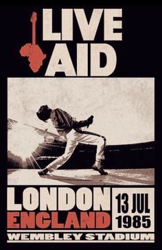 the poster for london england's live aid shows a man with a baseball bat in his hand