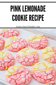 pink lemonade cookie recipe on a baking sheet with the title in black and white