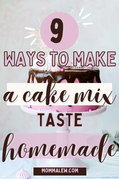 a cake with chocolate frosting and sprinkles on top that says 9 ways to make a cake mix taste homemade