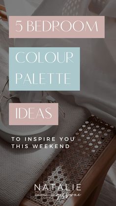 a bed room with white sheets and pillows on top of it, text reads 5 bedroom color palette ideas to inspire you this weekend