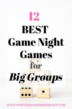 dices with the words best game night games for big groups