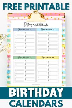 the free printable birthday calendar is perfect for kids to use on their own wall