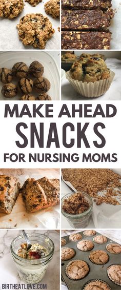 the cover of make ahead snacks for nursing moms, including muffins and cookies