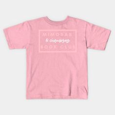 Mimosas and Chismosas Book Club - Chismosas - T-Shirt | TeePublic Book Club, Shirt Designs, Tshirt Designs, T Shirts, Books, Women's Top, T Shirt