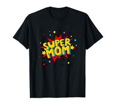 PRICES MAY VARY. All superhero Moms will love this cool retro comic book Super Mom design. Perfect for all superhero Moms. A Super Mom comic design that will turn heads. Your Mother will look great and love this. Super Mom saves the day! This superhero comic Super Mom design is an ideal stocking filler and the perfect Mom birthday or Mother's Day present for any superhero Mom. Brilliant present for your Mother, Mom, Mommy, Grandma or any Super Mom you know. Pow! Super Mom is here. Lightweight, C Superhero Mom Costume, Superhero Mom, Super Hero Shirts, Comic Design, Retro Comic Book, Book Shirt, Strong Mom, Family Shirts Matching, Mothers Day T Shirts