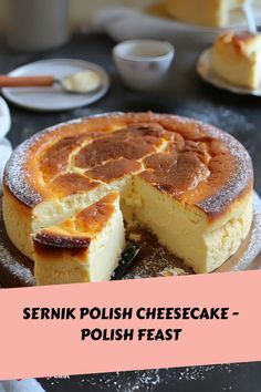 a cheesecake is cut in half on a plate with the words sekink polish cheesecake - polish feast