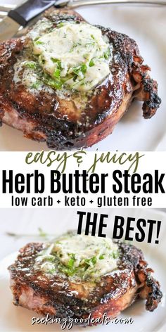 grilled herb butter steak on a white plate with the text easy juicy herb butter steak low carb keto gluten free