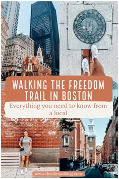 a woman standing in front of a brick wall with the words walking the freedom trail in boston