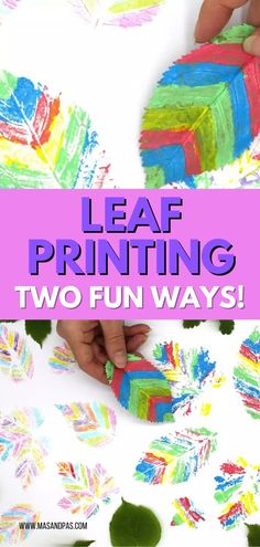 someone is making their own art project with leaf printing and two fun ways to do it