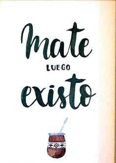 a poster with the words mate luceo exito and a cup of coffee on it