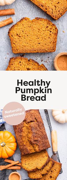 healthy pumpkin bread with cinnamon on top