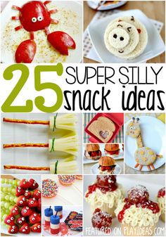 25 super silly snack ideas for kids