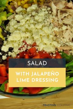 Refreshing salad with jalapeño lime dressing is made with chicken, avocado, and cotija cheese and a tangy vinaigrette that will leave you wanting more.