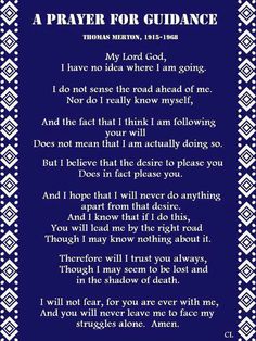 a poem written in blue and white with the words prayer for guidance