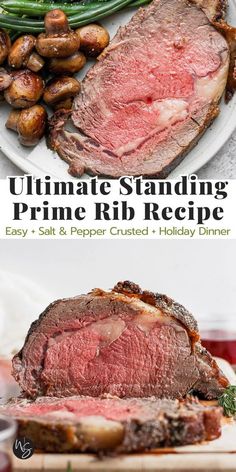 the ultimate prime rib roast recipe with potatoes and green beans