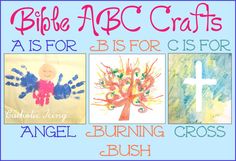 three different pictures with the words bible abcc crafts as for b is for angel, burning cross, bush