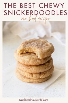 the best chewy snickkerdoodles are easy to make