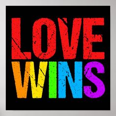 the words love wins in different colors