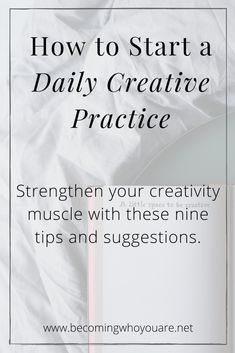 a book with the title how to start a daily creative practice