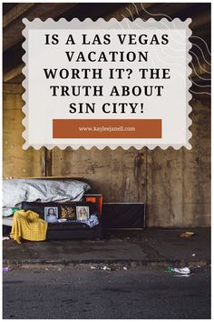 an open suitcase sitting on the side of a road with text overlay that reads, is a las vegas vacation worth it? the truth about sin city