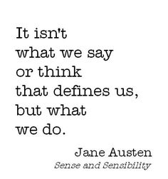 jane austen quote about what we say and how to do it in the past