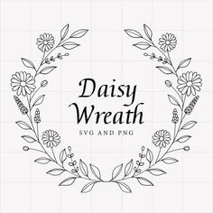 the daisy wreath svg and png logo is shown in black on a white background