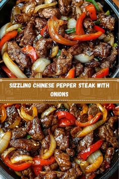 beef and onions stir fry in a skillet with the words sizzling chinese pepper steak with onions