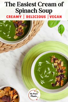 the best cream of spinach soup creamy and delicious vegan is made with fresh spinach